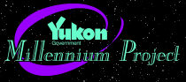 Yukon Government Millennium Project